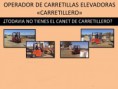Operador de Carretillas Elevadoras (Presencial ) Junio y Julio Reseva tu matricula ya!!